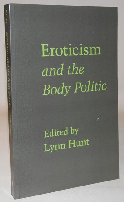 Eroticism and the body politic.