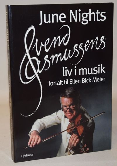 June Nights. Svend Asmussens liv i musik.