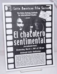 image of Latin American Film Series: The Helen Kellog Institute for International Studies presents El Chacotero Sentimental (The Sentimental Teaser). Wednesday, March 7, 2001 at 7:00 pm, Hesburgh Center Auditorium