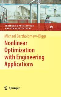 Nonlinear Optimization with Engineering Applications