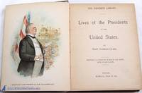 image of Lives of the Presidents of the United States (The Favorite Library)