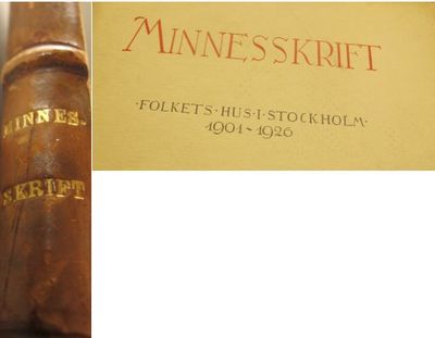 Minnesskrift. Folkets Hus i Stockholm 1901-1926.