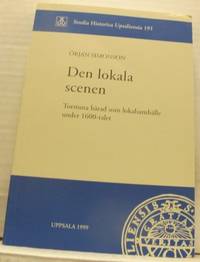 Den lokala scenen. Torstuna härad som…