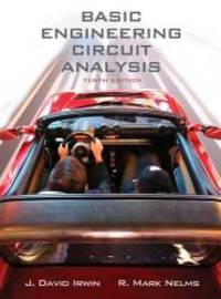 Basic Engineering Circuit Analysis by J. David Irwin - 2010-10-26