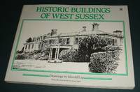 image of Historic Buildings of West Sussex with Drawings by Gerald Lip
