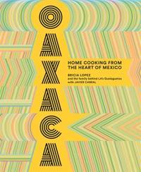 Oaxaca: the food of the region..