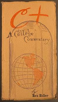 C+, A College Commentary