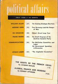 Political Affairs, Vol. XXXVII No. 7, July 1958