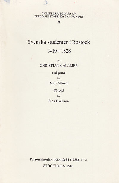 Svenska studenter i Rostock 1419-1828. Redigerad…