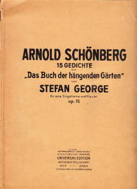 15 Gedichte aus ”Das Buch der hängenden Gärten” von Stefan Georg für eine Singstimme und...