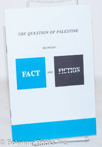 image of The Question of Palestine: Between Fact and Fiction