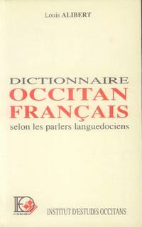 Dictionnaire Occitan Francais selons les parlers languedociens (Cinquieme edition)
