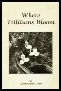 image of WHERE TRILLIUMS BLOOM