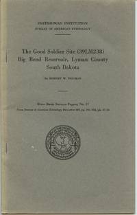image of The Good Soldier Site (39LM238) Big Bend Reservoir, Lyman County, South Dakota