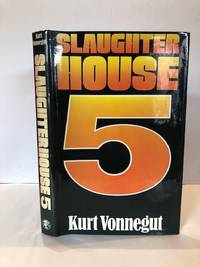 SLAUGHTERHOUSE-FIVE; OR THE CHILDRENâ��S CRUSADE. A DUTY-DANCE WITH DEATH by VONNEGUT, Kurt - 1970