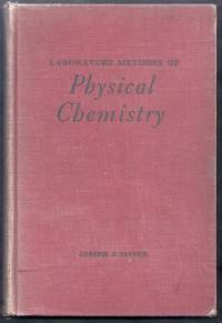 Laboratory Methods of Physical Chemistry