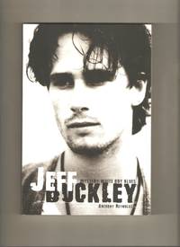Jeff Buckley: Mystery White Boy Blues by Anthony Reynolds - Paperback - 1st Edition 1st Printing - 2009 - from Lost Pages & Forgotten Words (SKU: 003744)