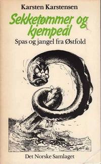 Sekketømmer og kjempeål. Spas og jangel fra…
