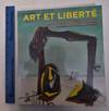 Art et Liberte: Umbruch, Krieg und Surrealismus in Agypten (1938-1948)