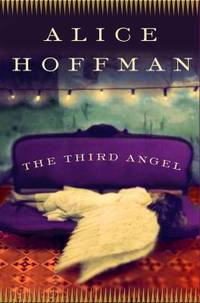 The Third Angel : A Novel