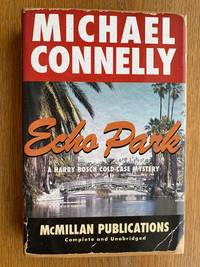 Echo Park by Connelly, Michael - 2006