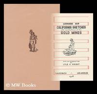 California Sketches, with Recollections of the Gold Mines; with an Introduction by Lyle H. Wright