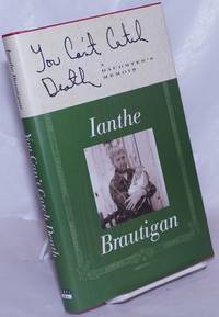 You Can&#039;t Catch Death: a daughter&#039;s memoir by Brautigan, Ianthe - 2000