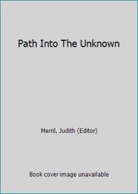 cover of Path Into The Unknown