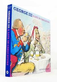 George III  A Life in Caricature