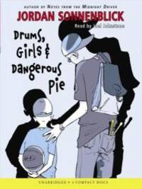 Drums, Girls, and Dangerous Pie - Audio by Jordan Sonnenblick - 2006-09-04