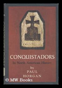 image of Conquistadors in North American History