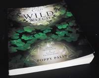 Craft of the Wild Witch: Green Spirituality and Natural Enchantment