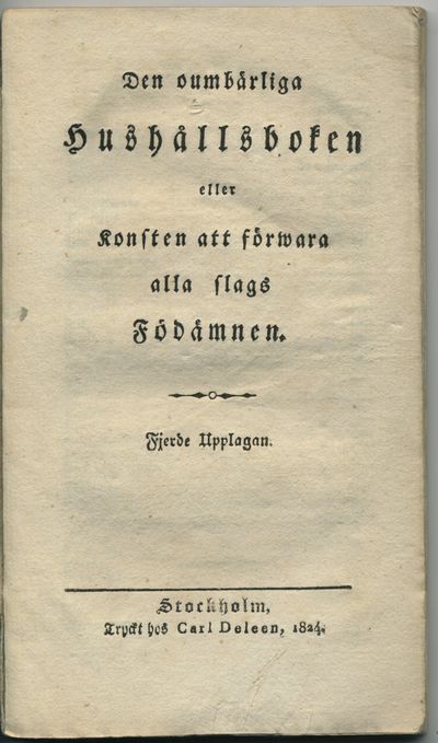 Den oumbärliga hushållsboken eller konsten att…