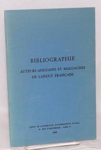 image of Bibliographie: auteursa Africains et Malgaches de langue Française