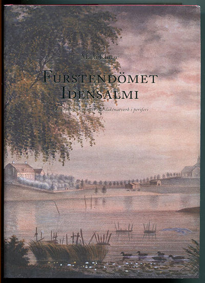 Furstendömet Idensalmi. Modernitetens projekt hos…