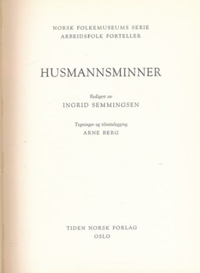 Husmannsminner. Norsk Folkemuseums serie…