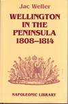 Wellington in the Peninsula 1808-1814