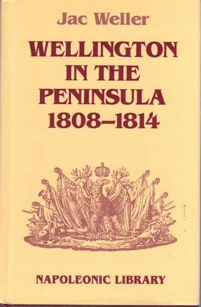Wellington in the Peninsula 1808-1814