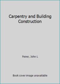 Carpentry and Building Construction