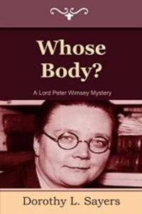 Whose Body? by Dorothy L. Sayers - 2012-01-18