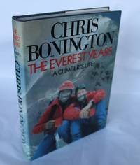 cover of The Everest Years. A Climber's Life