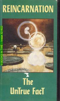 cover of Reincarnation : The Untrue Fact (VHS)