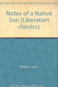 Notes of a Native Son by Baldwin, James