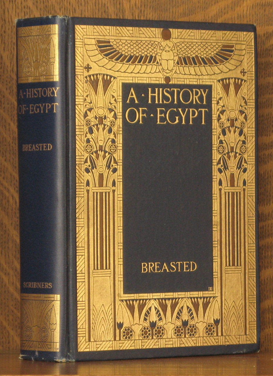 A History Of Egypt By James Henry Breasted 1910
