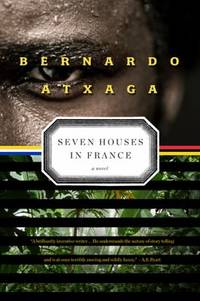Seven Houses in France by Bernardo Atxaga - Paperback - 2012 - from ThriftBooks (SKU: G1555976239I4N10)