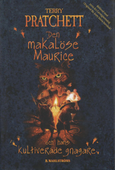 DEN MAKALÖSA MAURICE OCH HANS KULTIVERADE GNAGARE.