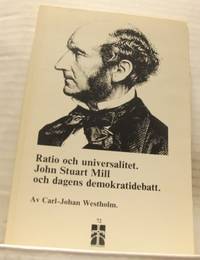 Ratio och universalitet. John Stuart Mill och…