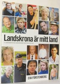 Landskrona är mitt land. 31 landskroniter och…