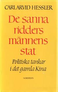 De sanna riddersmännens stat. Politiska tankar i…