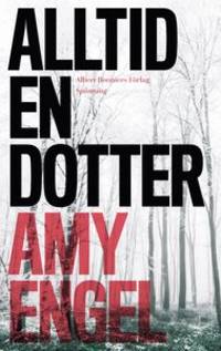 Alltid en dotter.